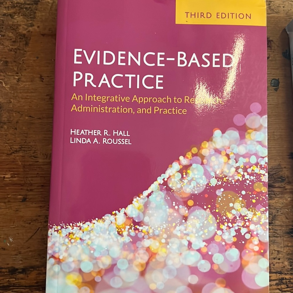 Evidence Based Practice Third Edition